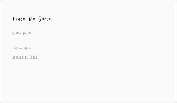 Trace Me Gordo Business Card