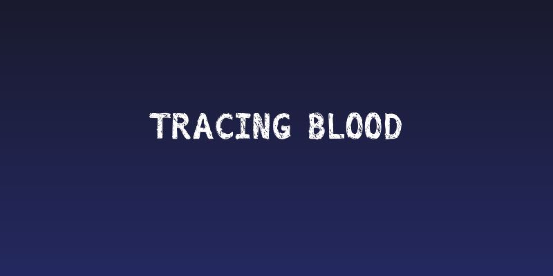 Tracing Blood Social Header