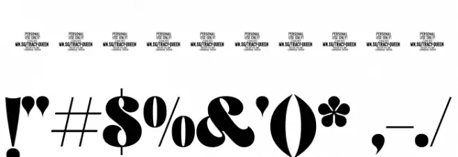 Tracy Queen PERSONAL USE ONLY Regular Font OTHER CHARS
