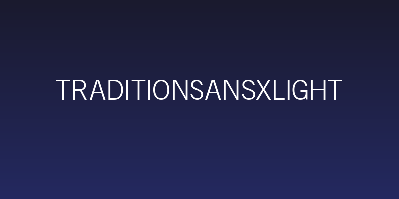 TraditionSansXLight Social Header