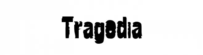 Tragedia  नि: शुल्क फ़ॉन्ट्स डाउनलोड