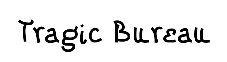 Tragic Bureau  Descarca Fonturi Gratis