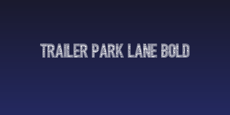 Trailer Park Lane Bold Social Header