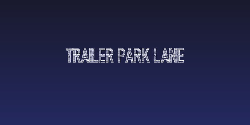 Trailer Park Lane Social Header