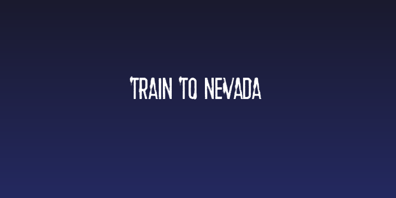 Train to Nevada Social Header