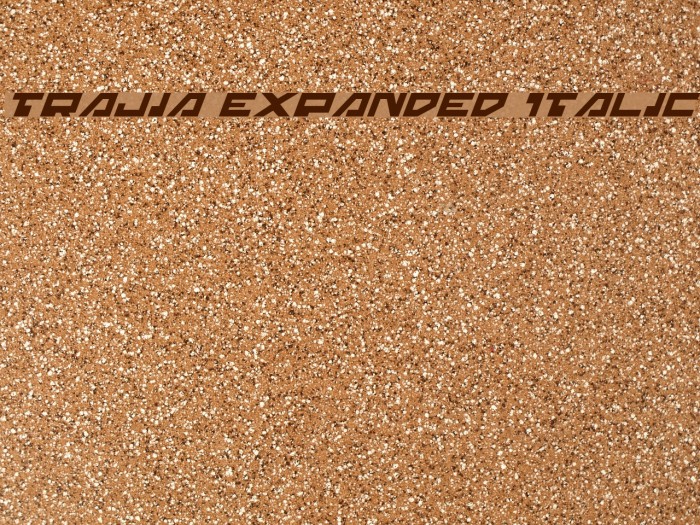 Trajia Expanded Italic Schriftart examples