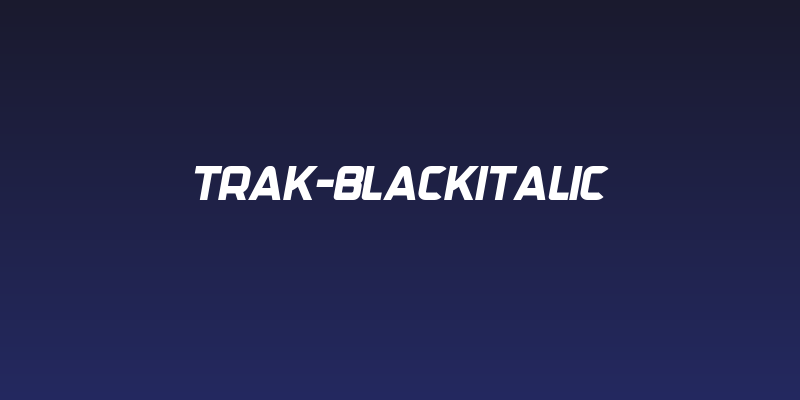 Trak-BlackItalic Social Header