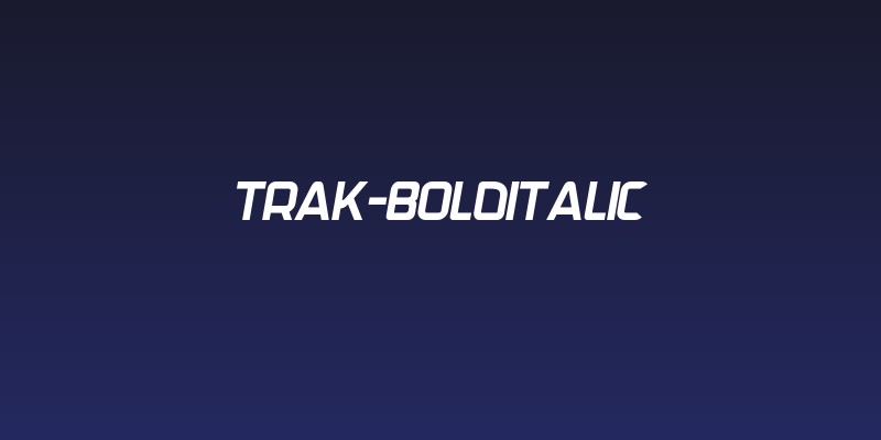 Trak-BoldItalic Social Header