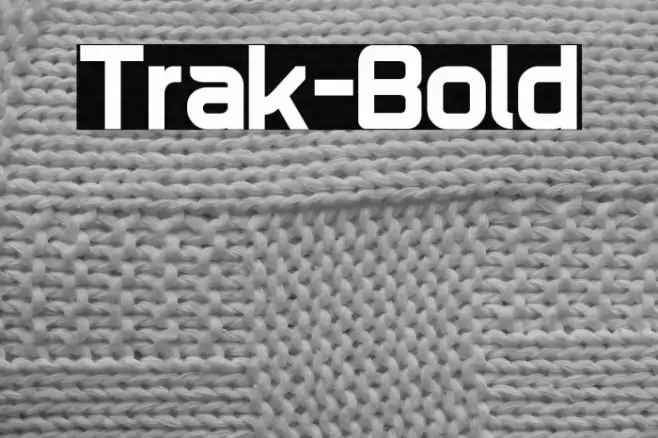 Trak-Bold Font examples