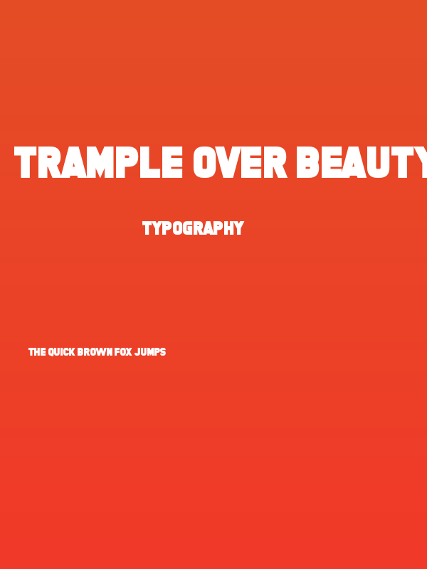 Trample Over Beauty Poster