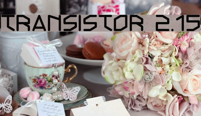 Transistor 2.15 Font examples