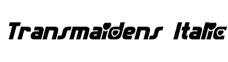 Transmaidens Italic  Free Fonts Download