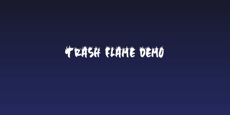 Trash Flame DEMO Social Header