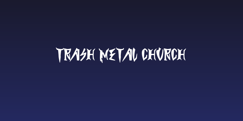 Trash Metal Church Social Header