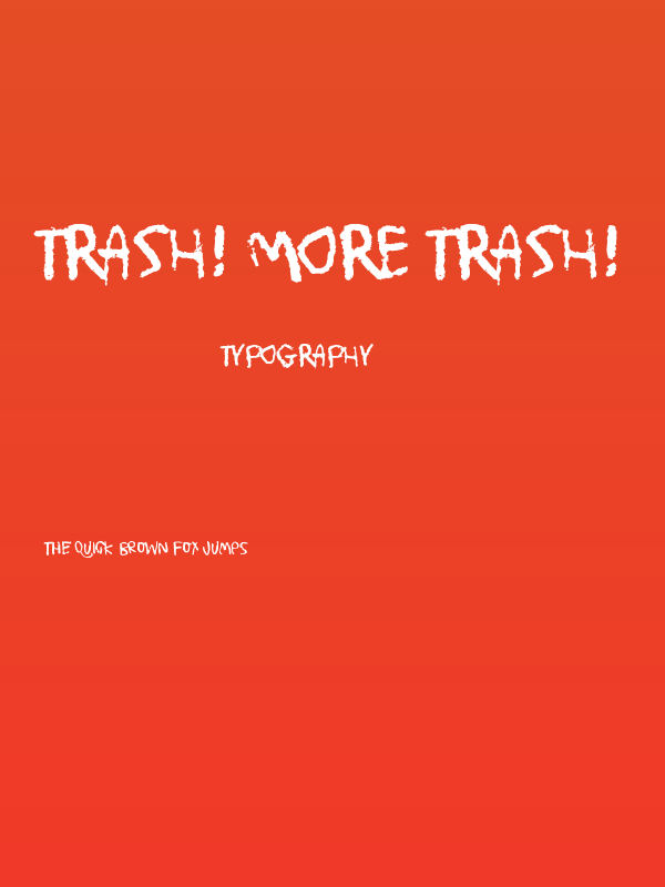 Trash! More trash! Poster
