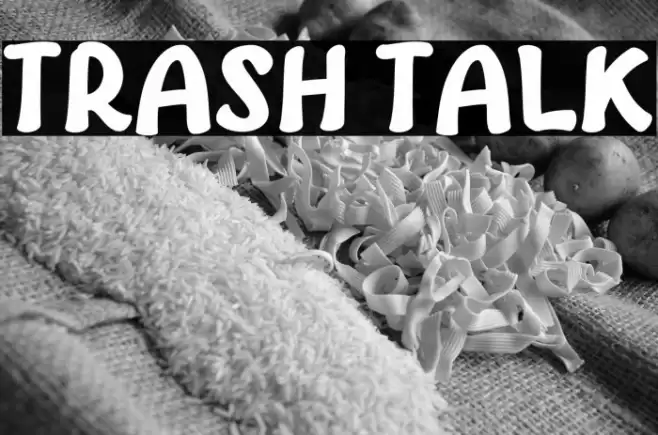 Trash Talk Font examples