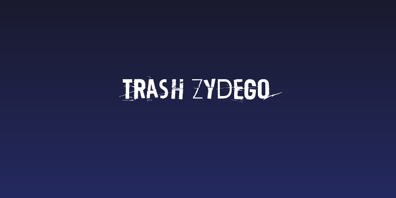 Trash Zydego Social Header