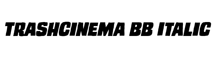 TrashCinema BB Italic Font
