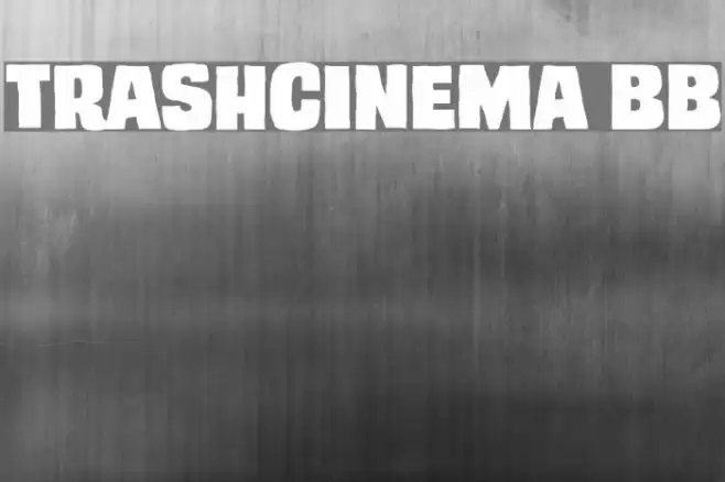 TrashCinema BB Font examples