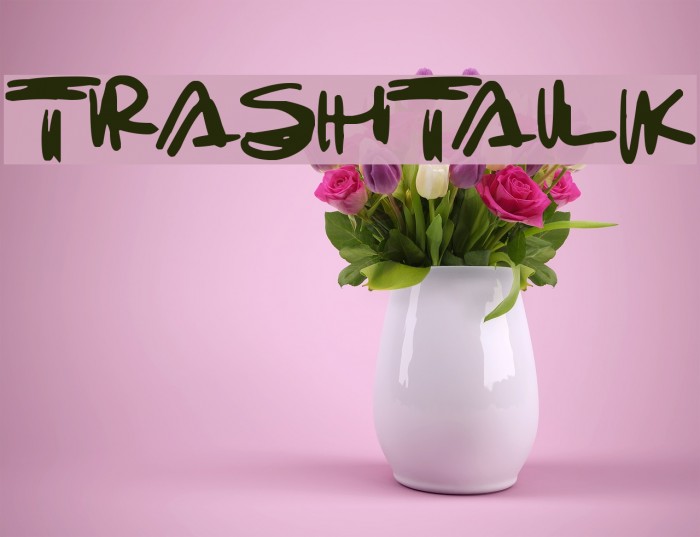 Trashtalk Font examples