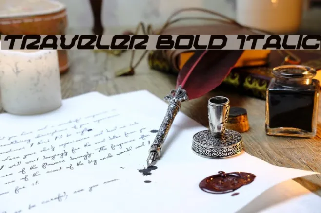 Traveler Bold Italic Example 2