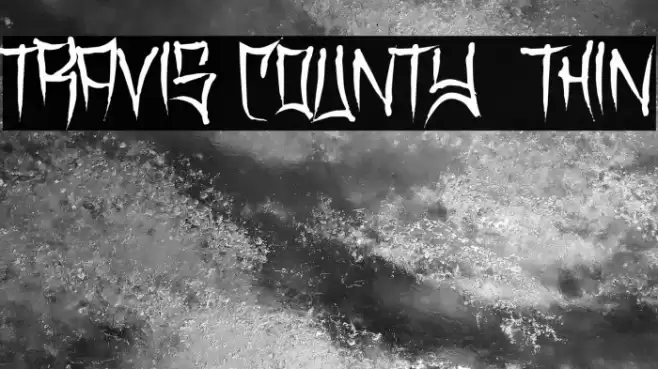 Travis County  Thin Font examples