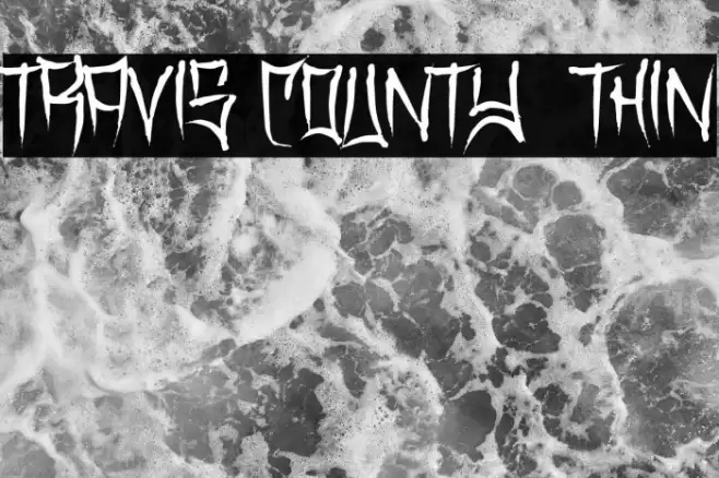 Travis County  Thin Font examples