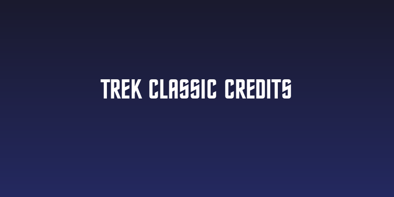 Trek Classic Credits Social Header
