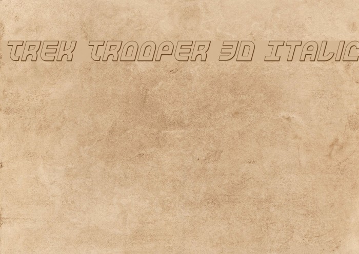 Trek Trooper 3D Italic Шрифта examples
