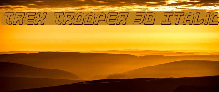 Trek Trooper 3D Italic Шрифта examples