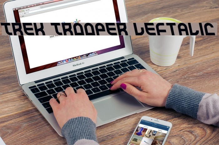 Trek Trooper Leftalic Font examples