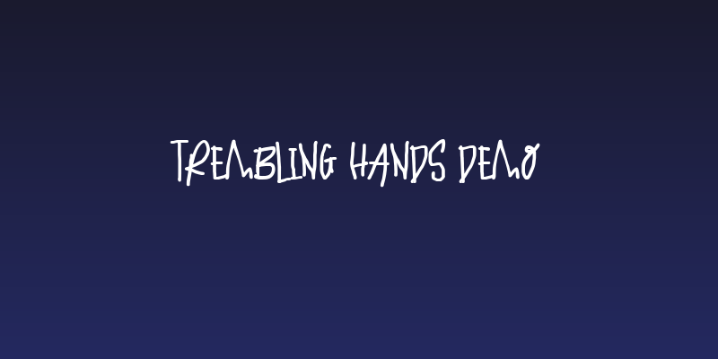 Trembling Hands Demo Social Header