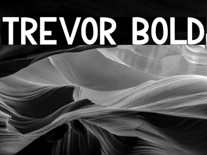 Trevor Bold Font examples
