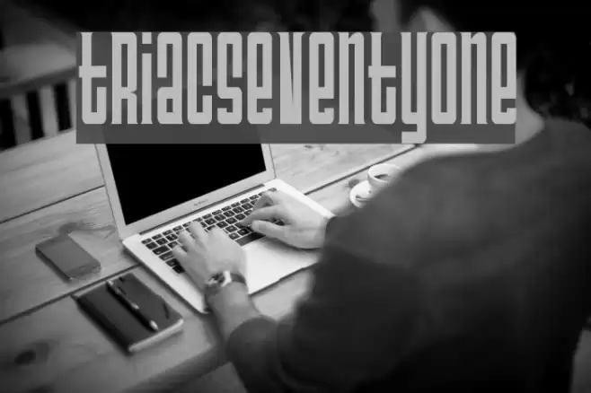 TriacSeventyone Font examples