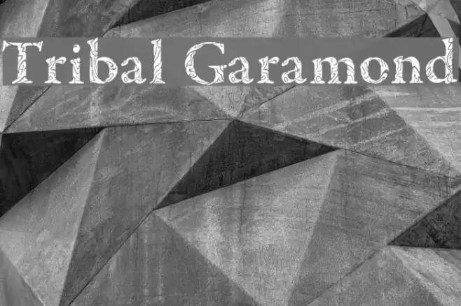 Tribal Garamond फ़ॉन्ट examples