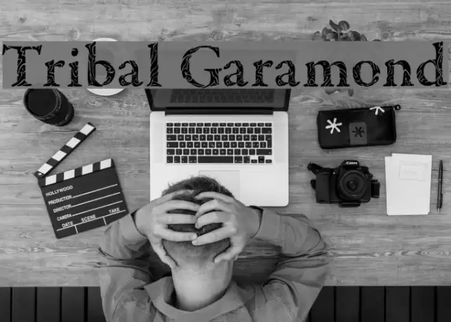 Tribal Garamond फ़ॉन्ट examples