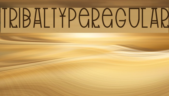 TribalType-Regular Font examples