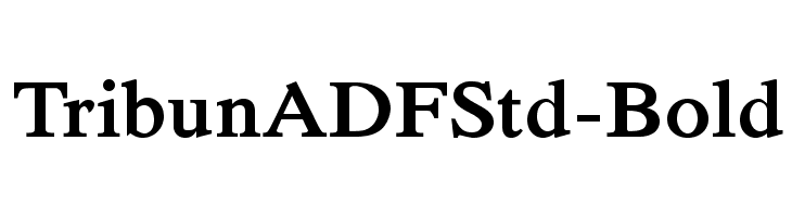 TribunADFStd-Bold Font