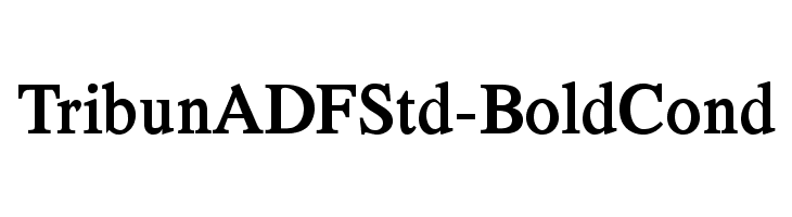 TribunADFStd-BoldCond Font