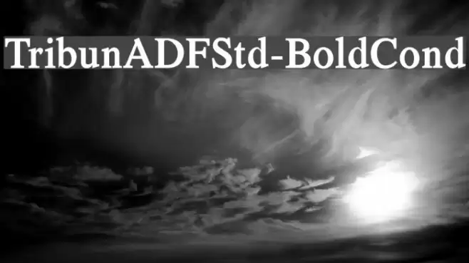 TribunADFStd-BoldCond Font examples