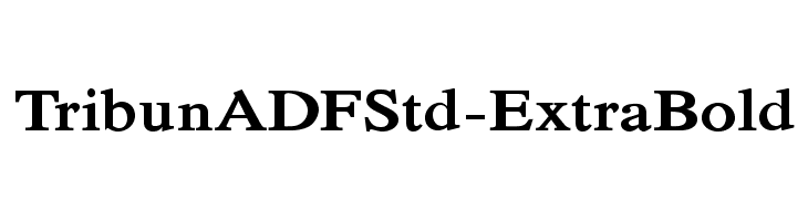 TribunADFStd-ExtraBold Font