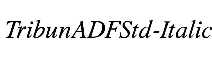 TribunADFStd-Italic Font