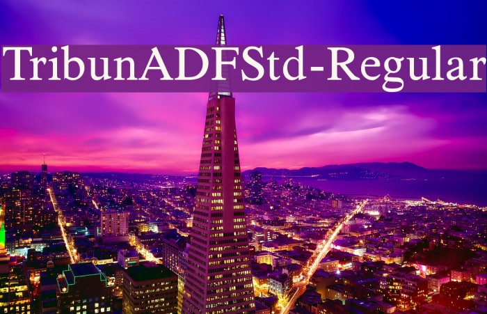 TribunADFStd-Regular Font examples