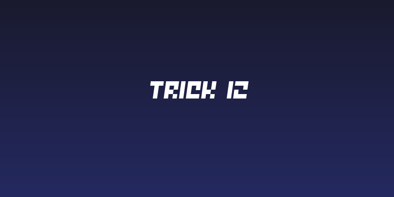 Trick 12 Social Header