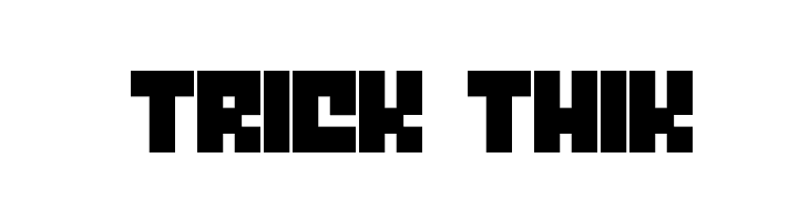 Trick Thik  baixar fontes gratis