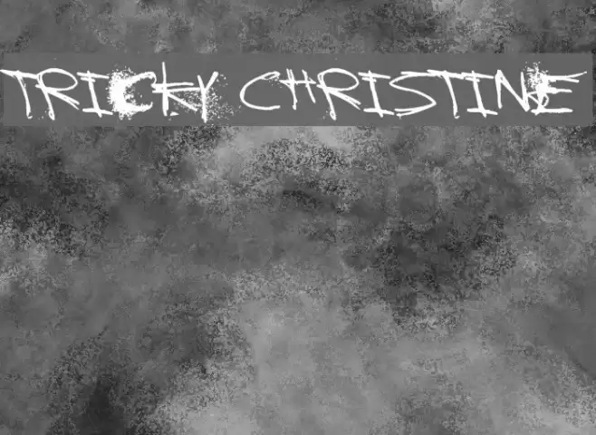 Tricky Christine フォント examples