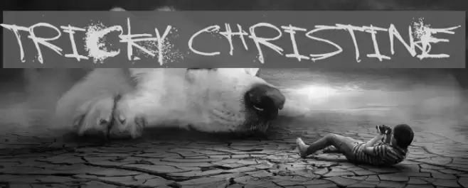 Tricky Christine フォント examples