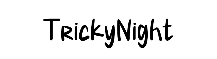 Tricky Night  नि: शुल्क फ़ॉन्ट्स डाउनलोड