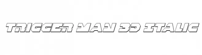 Trigger Man 3D Italic  Скачать бесплатные шрифты