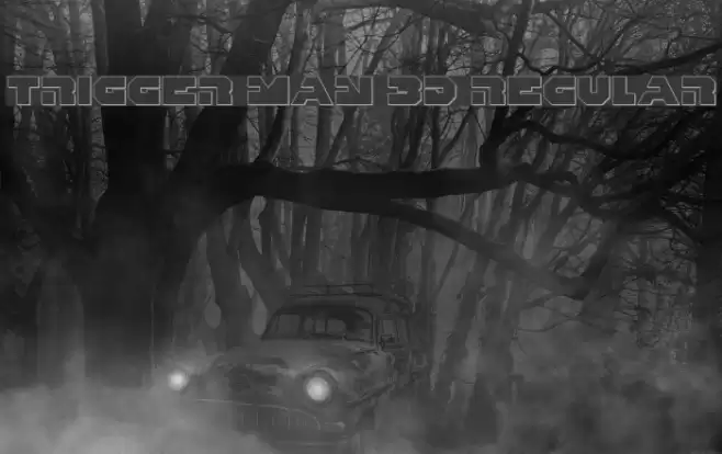 Trigger Man 3D Regular Font examples